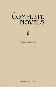 Complete Novels of Thomas Hardy