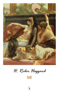 She H. Rider Haggard Author