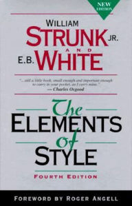 The Elements of Style 4th edition with revisions - William Strunk, Jr.