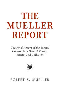 The Mueller Report Department of Justice Author