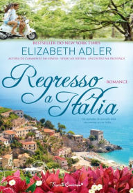Regresso a Itália - Elizabeth Adler