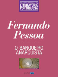 O Banqueiro Anarquista Fernando Pessoa Author