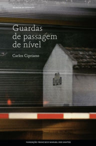 Guardas de passagem de nível Carlos Cipriano Author