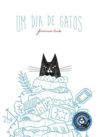 Um dia de gatos Francisco Cunha Author
