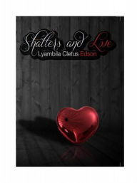 9789966007445 - Lyambila Cletus Edison: Shatters and Love - Kitabu
