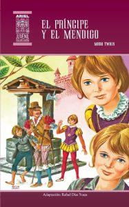 El príncipe y el mendigo - Mark Twain