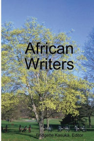 African Writers Bridgette Kasuka Editor