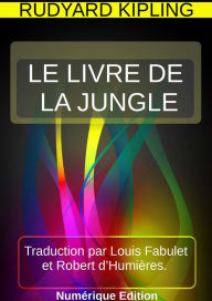9791022725927 - Rudyard Kipling: LE LIVRE DE LA JUNGLE - Livre
