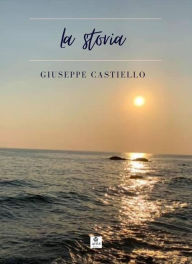 La storia Giuseppe Castiello Author