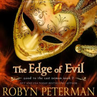The Edge of Evil Robyn Peterman Author