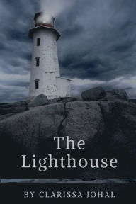 The Lighthouse Clarissa Johal Author