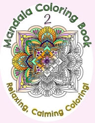 Mandala coloring book 2 Tristan Ryan Author