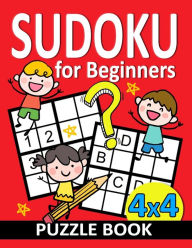 Sudoku for Beginners 4x4: Activity Puzzles From Easy to Hard with Coloring Page Pink Ribbon Publishing Author
