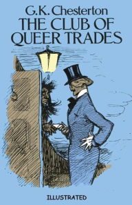 The Club of Queer Trades Illustrated G.