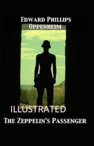 The Zeppelin's Passenger Illustrated Edward