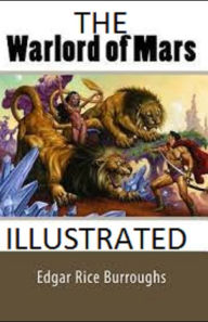 The Warlord of Mars Illustrated Edgar