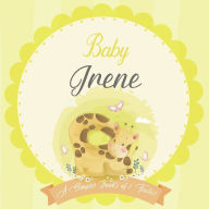 Baby Irene A Simple Book of Firsts: A Baby Book and the Perfect Keepsake Gift for All Your Precious First Year Memories and Milestones Bendle Publishi