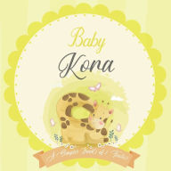 Baby Kora A Simple Book of Firsts: A Baby Book and the Perfect Keepsake Gift for All Your Precious First Year Memories and Milestones Bendle Publishin