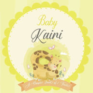 Baby Kairi A Simple Book of Firsts: A Baby Book and the Perfect Keepsake Gift for All Your Precious First Year Memories and Milestones Bendle Publishi