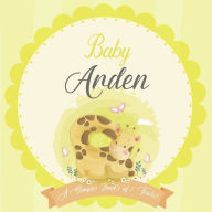 Baby Arden A Simple Book of Firsts: A Baby Book and the Perfect Keepsake Gift for All Your Precious First Year Memories and Milestones Bendle Publishi