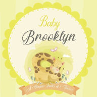 Baby Brooklyn A Simple Book of Firsts: A Baby Book and the Perfect Keepsake Gift for All Your Precious First Year Memories and Milestones Bendle Publi