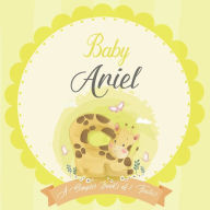 Baby Ariel A Simple Book of Firsts: A Baby Book and the Perfect Keepsake Gift for All Your Precious First Year Memories and Milestones Bendle Publishi