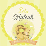 Baby Maleah A Simple Book of Firsts: A Baby Book and the Perfect Keepsake Gift for All Your Precious First Year Memories and Milestones Bendle Publish