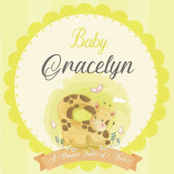 Baby Gracelyn A Simple Book of Firsts: A Baby Book and the Perfect Keepsake Gift for All Your Precious First Year Memories and Milestones Bendle Publi