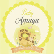 Baby Amaya A Simple Book of Firsts: A Baby Book and the Perfect Keepsake Gift for All Your Precious First Year Memories and Milestones Bendle Publishi