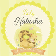 Baby Natasha A Simple Book of Firsts: A Baby Book and the Perfect Keepsake Gift for All Your Precious First Year Memories and Milestones Bendle Publis