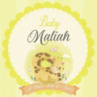 Baby Maliah A Simple Book of Firsts: A Baby Book and the Perfect Keepsake Gift for All Your Precious First Year Memories and Milestones Bendle Publish