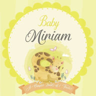 Baby Miriam A Simple Book of Firsts: A Baby Book and the Perfect Keepsake Gift for All Your Precious First Year Memories and Milestones Bendle Publish