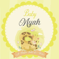 Baby Myah A Simple Book of Firsts: A Baby Book and the Perfect Keepsake Gift for All Your Precious First Year Memories and Milestones Bendle Publishin