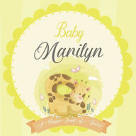 Baby Marilyn A Simple Book of Firsts: A Baby Book and the Perfect Keepsake Gift for All Your Precious First Year Memories and Milestones Bendle Publis