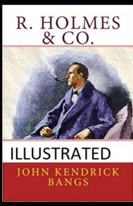 R. Holmes & Co. Illustrated John