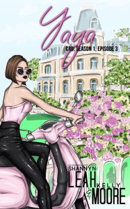 Yaya: Season One, Episode Three