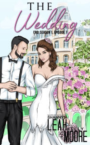 The Wedding: Season One, Episode Seven