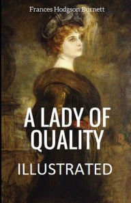 A Lady of Quality Illustrated Frances