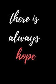 there is always hope raak