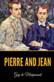 Pierre and Jean Guy
