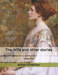 The Wife and other stories: Large Print