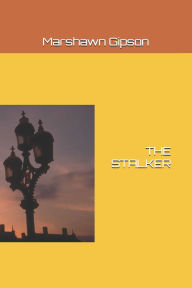 The Stalker