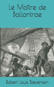 Le MaÃ®tre de Ballantrae Robert