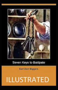 Seven Keys to Baldpate Illustrated Earl