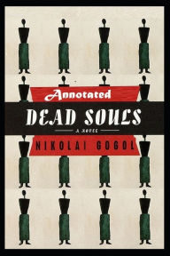 Dead Souls Annotated (*In U.K English)