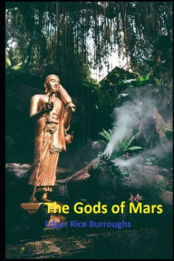 The Gods of Mars Annotated and Illustrated Book For Children With Teacher Edition Edgar