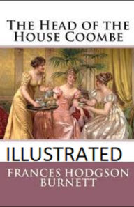 The Head of the House of Coombe Illustrated Frances