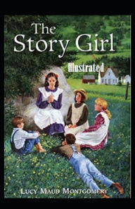 The Story Girl Illustrated Lucy