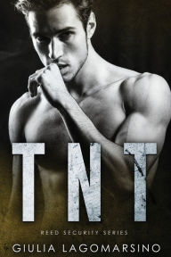 TNT: A Reed Security Romance