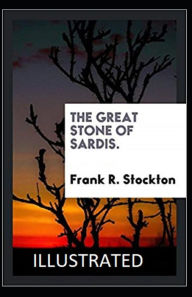 The Great Stone of Sardis Illustrated Frank